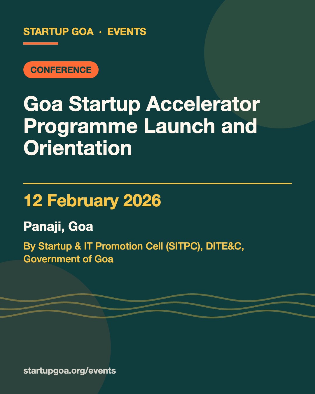 Poster: Goa Startup Accelerator Programme Launch and Orientation, 12 February 2026