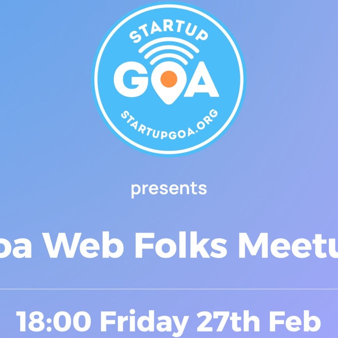 Poster for Goa Web Folks Meetup – February 2026
