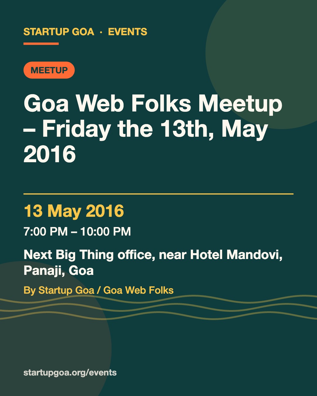 Poster: Goa Web Folks Meetup – Friday the 13th, May 2016, 13 May 2016