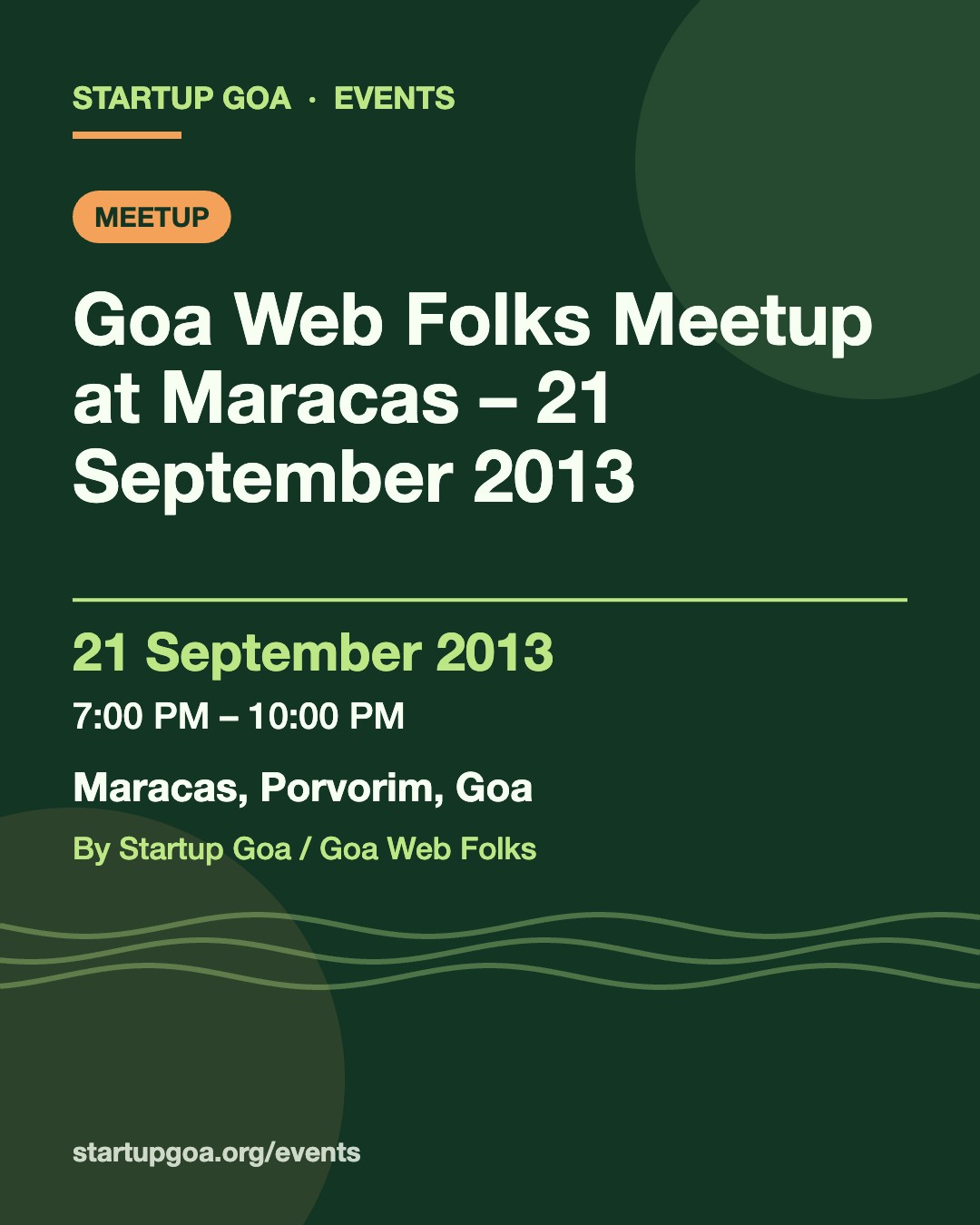 Poster for Goa Web Folks Meetup at Maracas – 21 September 2013