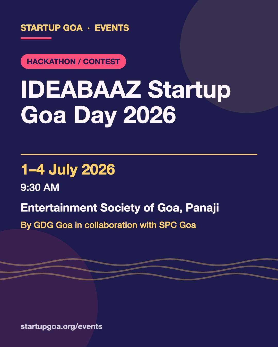 Poster: IDEABAAZ Startup Goa Day 2026, 1–4 July 2026