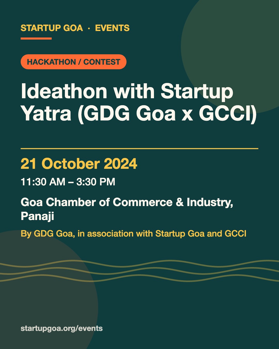 Poster: Ideathon with Startup Yatra (GDG Goa x GCCI), 21 October 2024