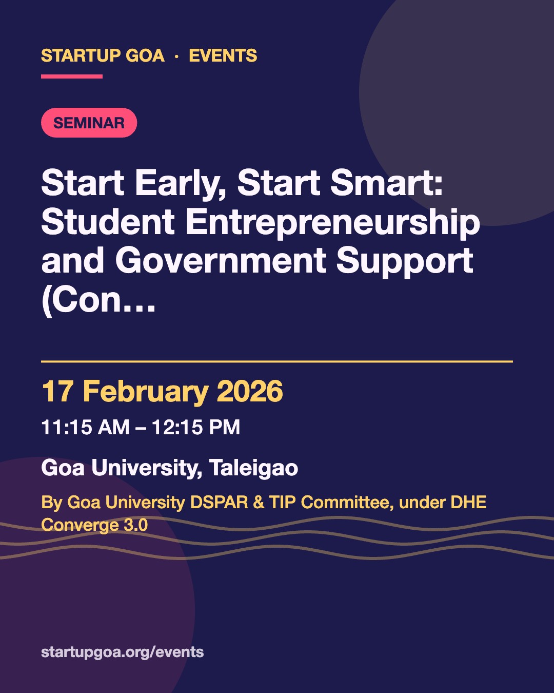 Poster: Start Early, Start Smart: Student Entrepreneurship and Government Support (Converge 3.0), 17 February 2026