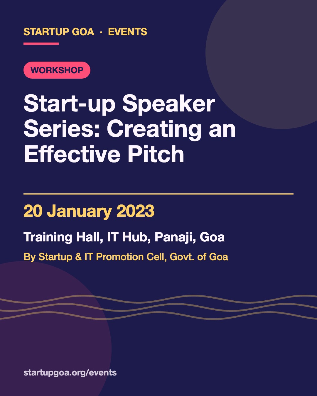 Poster: Start-up Speaker Series: Creating an Effective Pitch, 20 January 2023