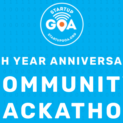 Poster for Startup Goa 9th Anniversary Community Hackathon