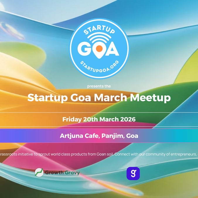 Poster for Startup Goa March Meetup