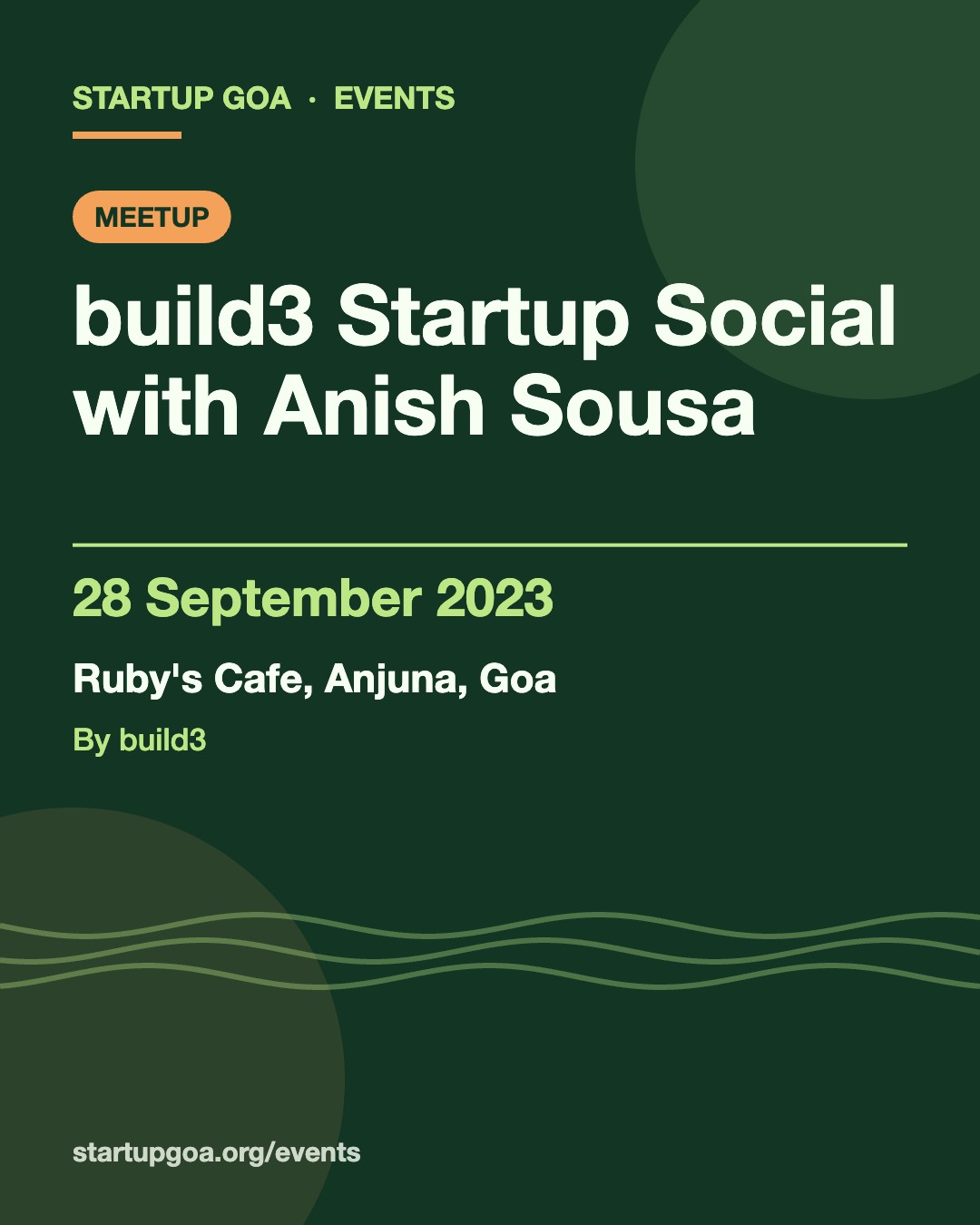 Poster: build3 Startup Social with Anish Sousa, 28 September 2023